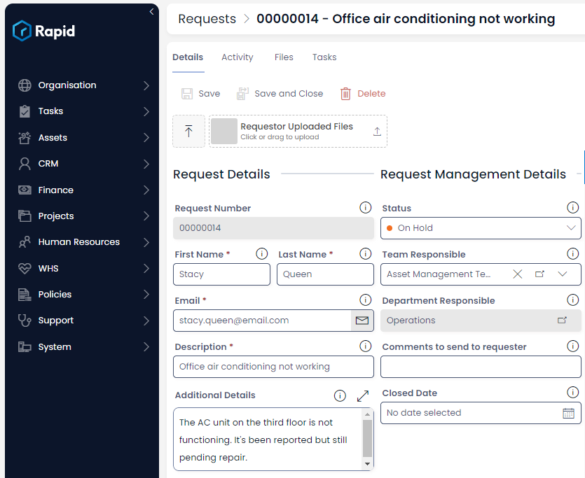 A screenshot of a request item. This item is titled: &quot;00000014 - Office air conditioning not working&quot; and has the following fields and information: Request Number - 00000014, First Name - Stacy, Last Name - Queen, Email - stacy.queen@email.com, Description - Office air conditioning not working, Additional Details - The AC unit on the third floor is not functioning. It&#39;s been reported but still pending repair, Status - On Hold, Team Responsible - Asset Management Team, Department Responsible - Operations, Comments to send to requester - , Closed Date - .